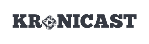 KroniCast